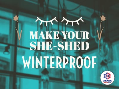 Make Your She-Shed Winterproof 