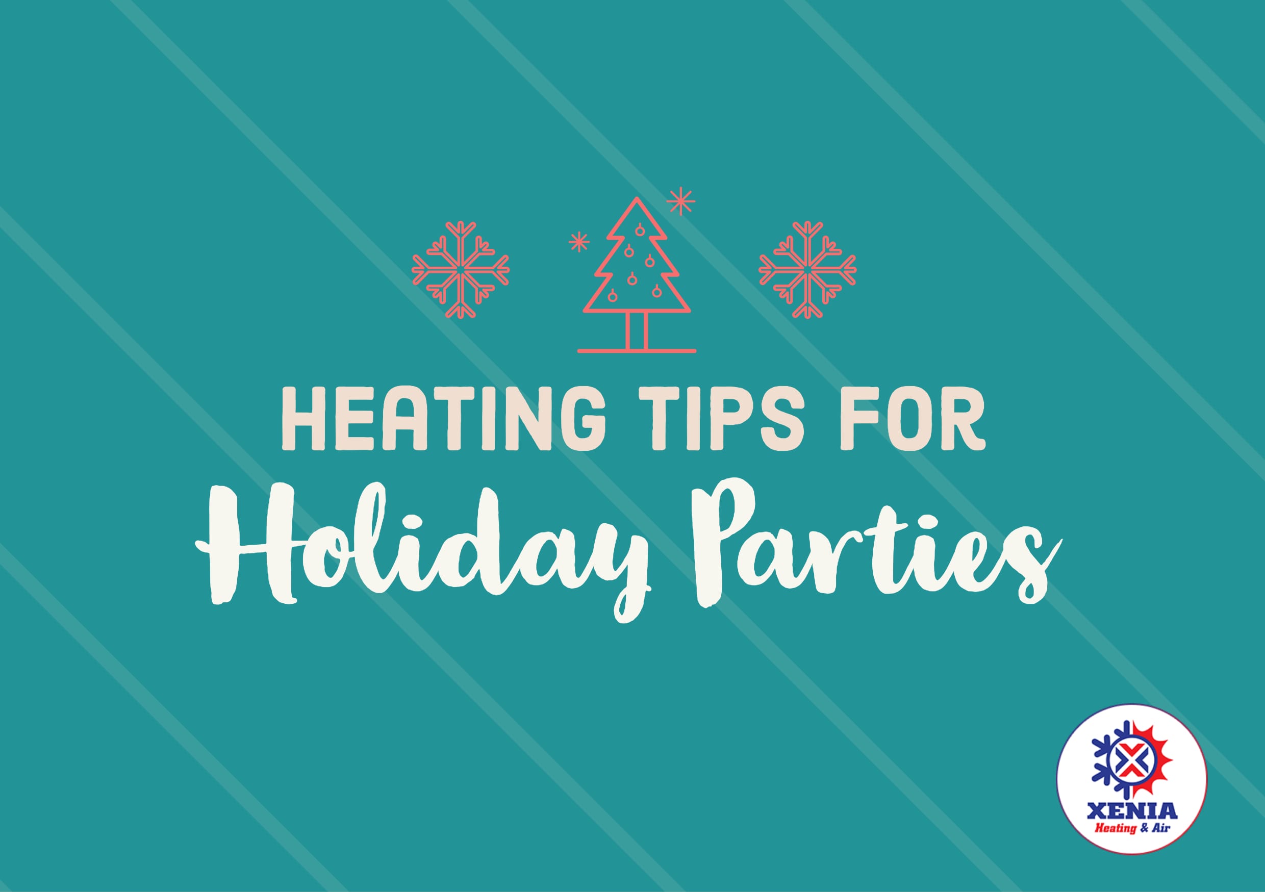 Heating Tips for Holiday Parties