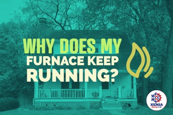 Why Does My Furnace Keep Running?