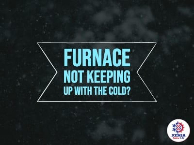 Why Is My Furnace Not Keeping Up With The Cold Weather?